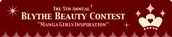Manga Girl Inspiration The 5th Annual Blythe Beauty Contest!