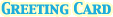 Greeting Card